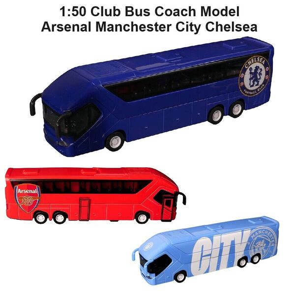 1:50 Arsenal Manchester City Chelsea F.C. Premier League Club Bus Coach Model