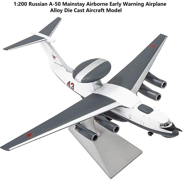 1:200 Russia A-50 Mainstay Airborne Early Warning Aircraft  Military Plane Model